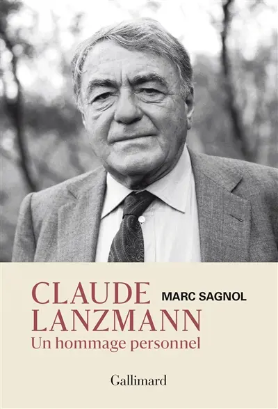 Claude Lanzmann : un hommage personnel