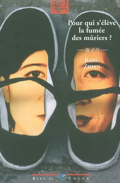 Pour qui s'élève la fumée des mûriers ?