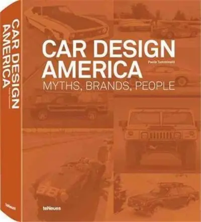 Car design America : myths, brands, people