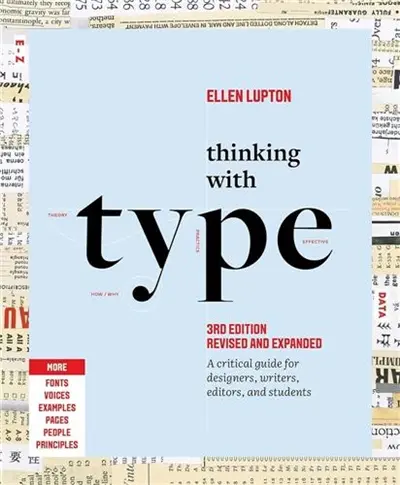 Thinking with Type (3rd edition)