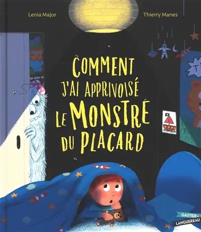 Comment j'ai apprivoisé le monstre du placard