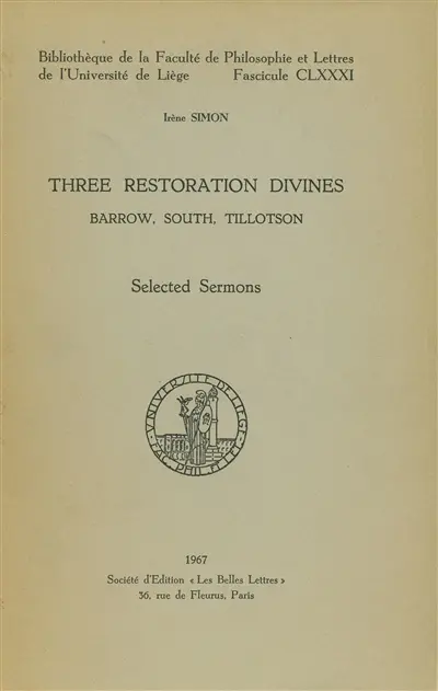 Three Restoration divines : Barrow, South, Tillotson. Vol. 1. Selected sermons