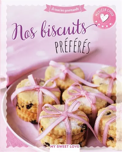 Nos biscuits préférés