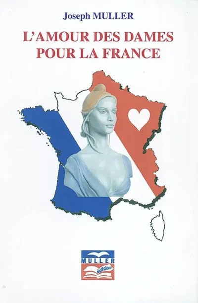 L'amour des dames pour la France