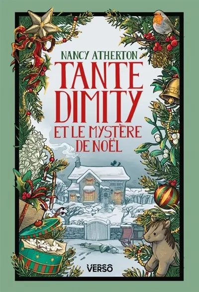 Les mystères de tante Dimity. Vol. 4. Tante Dimity et le mystère de Noël