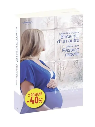 Enceinte d'un autre. Passion rebelle