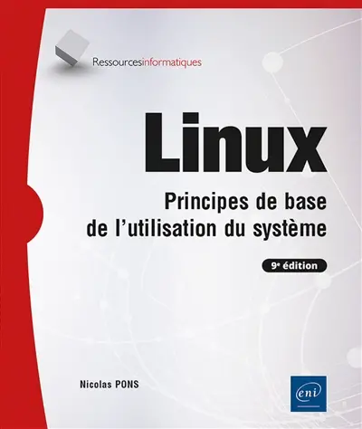 Linux : principes de base de l'utilisation du système