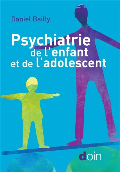 Psychiatrie de l'enfant et de l'adolescent