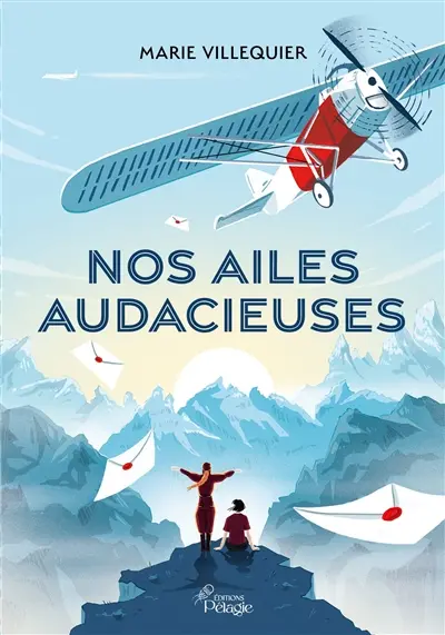 Nos ailes audacieuses