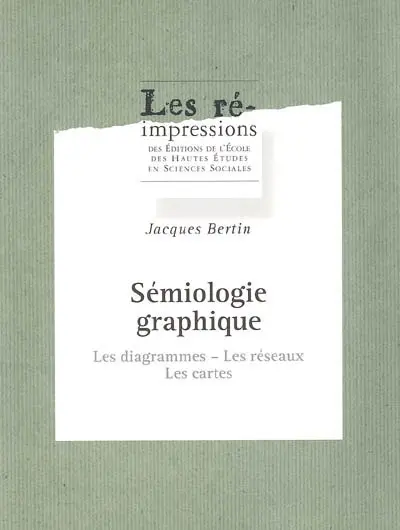Sémiologie graphique : les diagrammes, les réseaux, les cartes