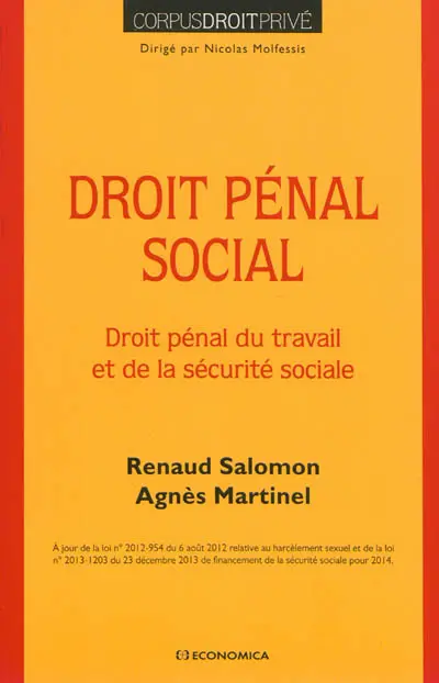 Droit pénal social : droit pénal du travail et de la sécurité sociale