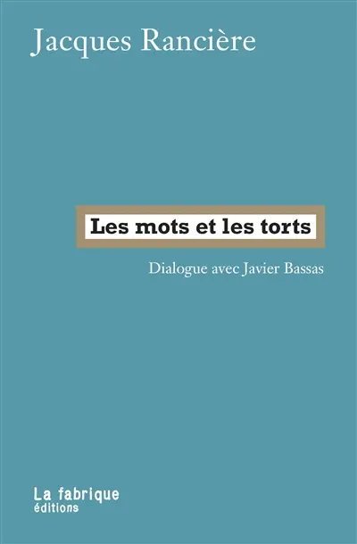 Les mots et les torts : dialogue avec Javier Bassas
