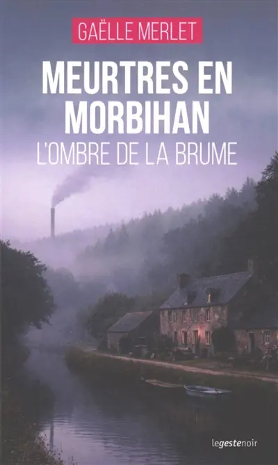 Meurtres en Morbihan : l'ombre de la brume