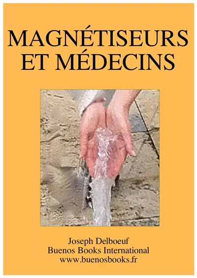 Magnétiseurs et médecins