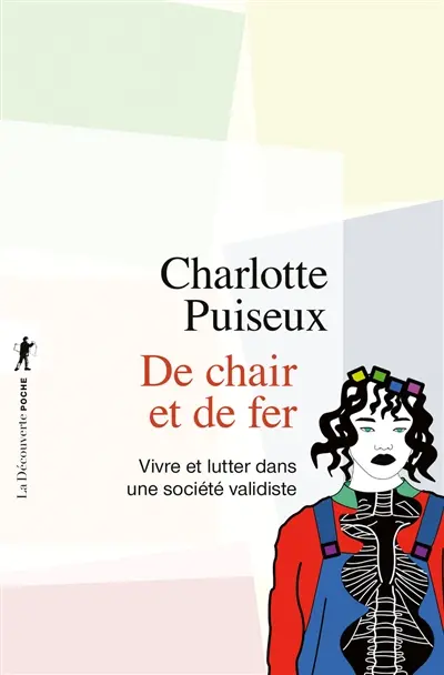 De chair et de fer : vivre et lutter dans une société validiste