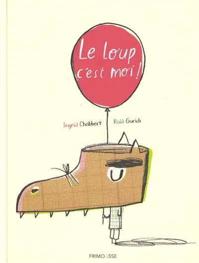 Le loup, c'est moi !