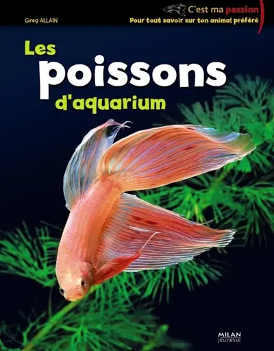 Les poissons d'aquarium
