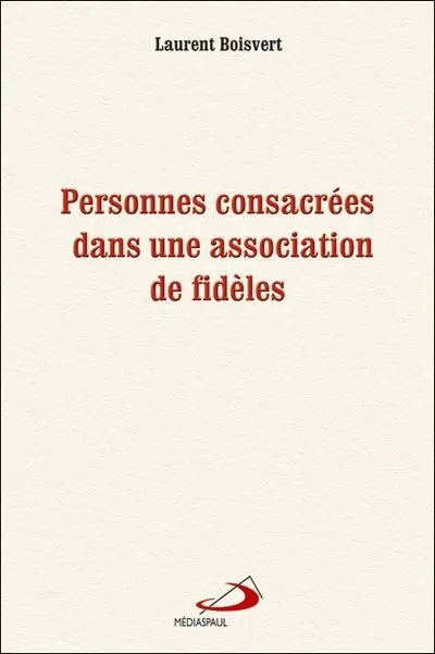 Personnes consacrées dans une association de fidèles