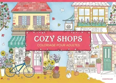 Cozy shops : coloriage pour adultes