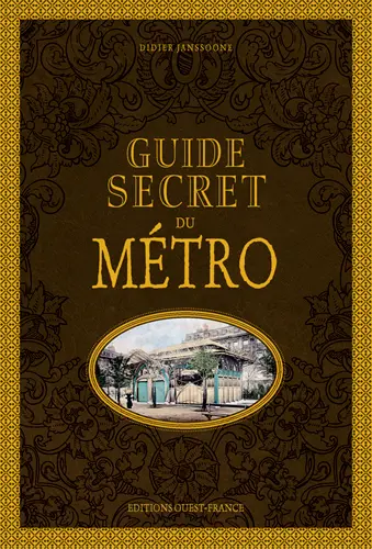 Guide secret du métro