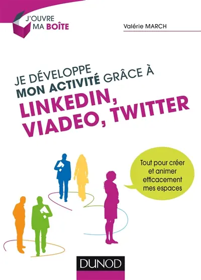 Je développe mon activité grâce à LinkedIn, Viadeo, Twitter