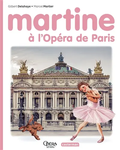 Martine à l'Opéra de Paris