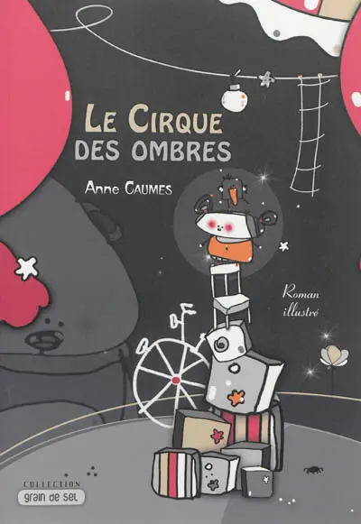 Le cirque des ombres