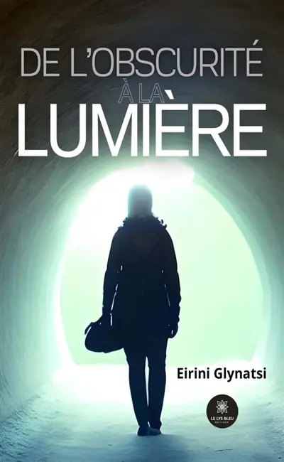 De l'obscurité à la lumière