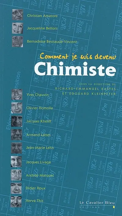 Comment je suis devenu chimiste