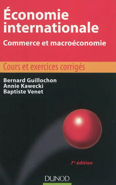 Economie internationale : commerce et macroéconomie : cours et exercices corrigés
