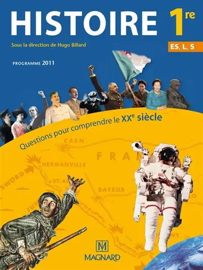 Histoire 1re ES, L, S : questions pour comprendre le XXe siècle