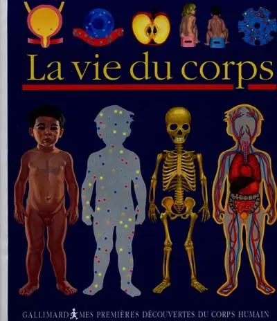 La vie du corps