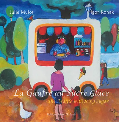 La gaufre au sucre glace. The waffle with icing sugar