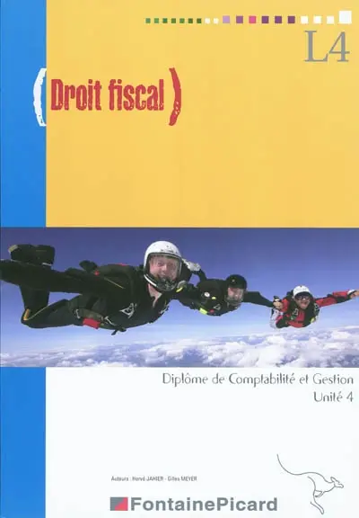 Droit fiscal, diplôme de comptabilité et gestion, unité 4