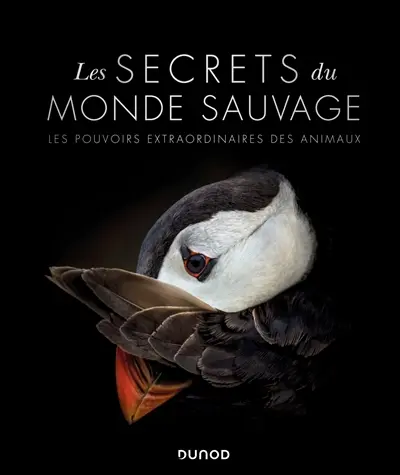 Les secrets du monde sauvage