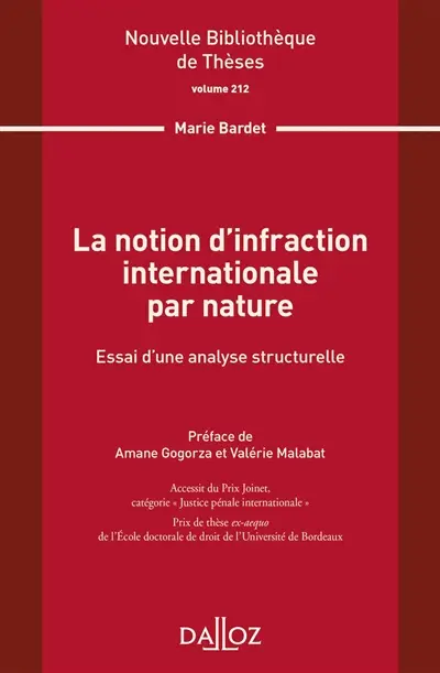 La notion d'infraction internationale par nature : essai d'une analyse structurelle