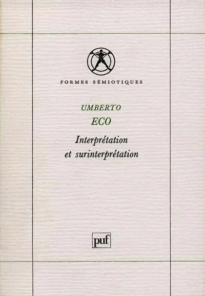 Interprétation et surinterprétation