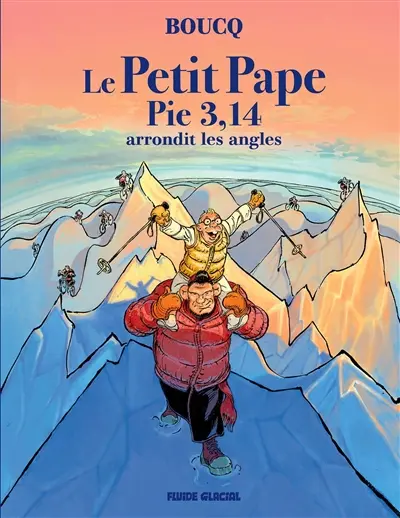 Le petit pape Pie 3,14. Vol. 2. Le petit pape Pie 3,14 arrondit les angles