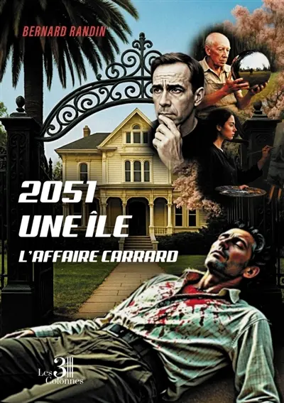 2051 une île : L'affaire Carrard