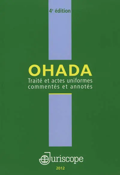 Traité et actes uniformes commentés et annotés