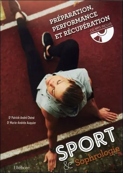 Sport & sophrologie : préparation, performance et récupération