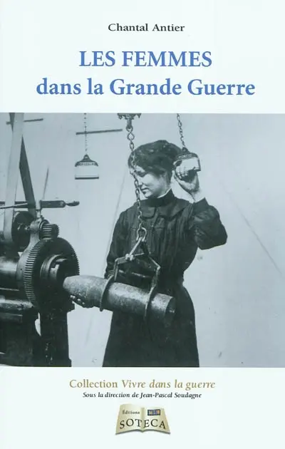Les femmes dans la Grande Guerre