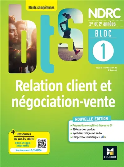 Bloc 1 : relation client et négociation-vente : BTS NDRC, 1re et 2e années