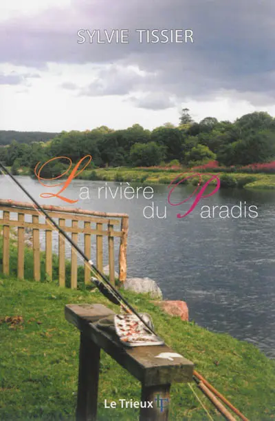 La rivière du paradis