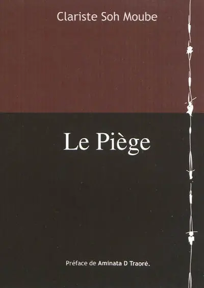 Le piège : une de ceux-là...!
