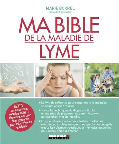 Ma bible de la maladie de Lyme
