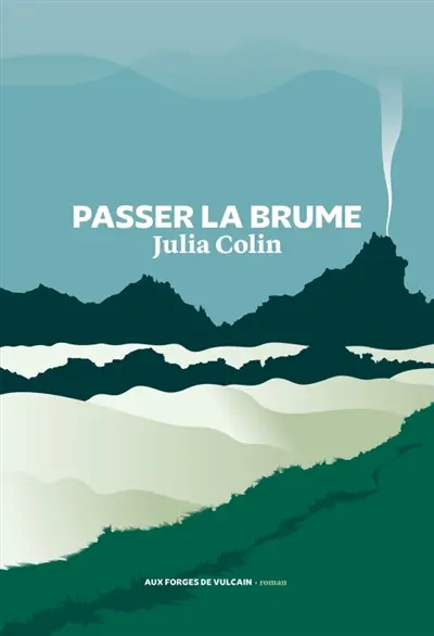 Passer la brume