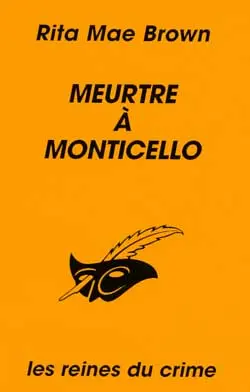 Meurtre à Monticello