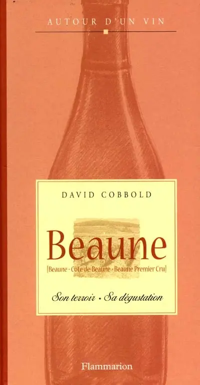 Beaune : Beaune, Côte-de-Beaune, Beaune Premier Cru