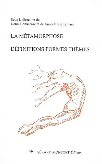 La métamorphose : définitions, formes, thèmes